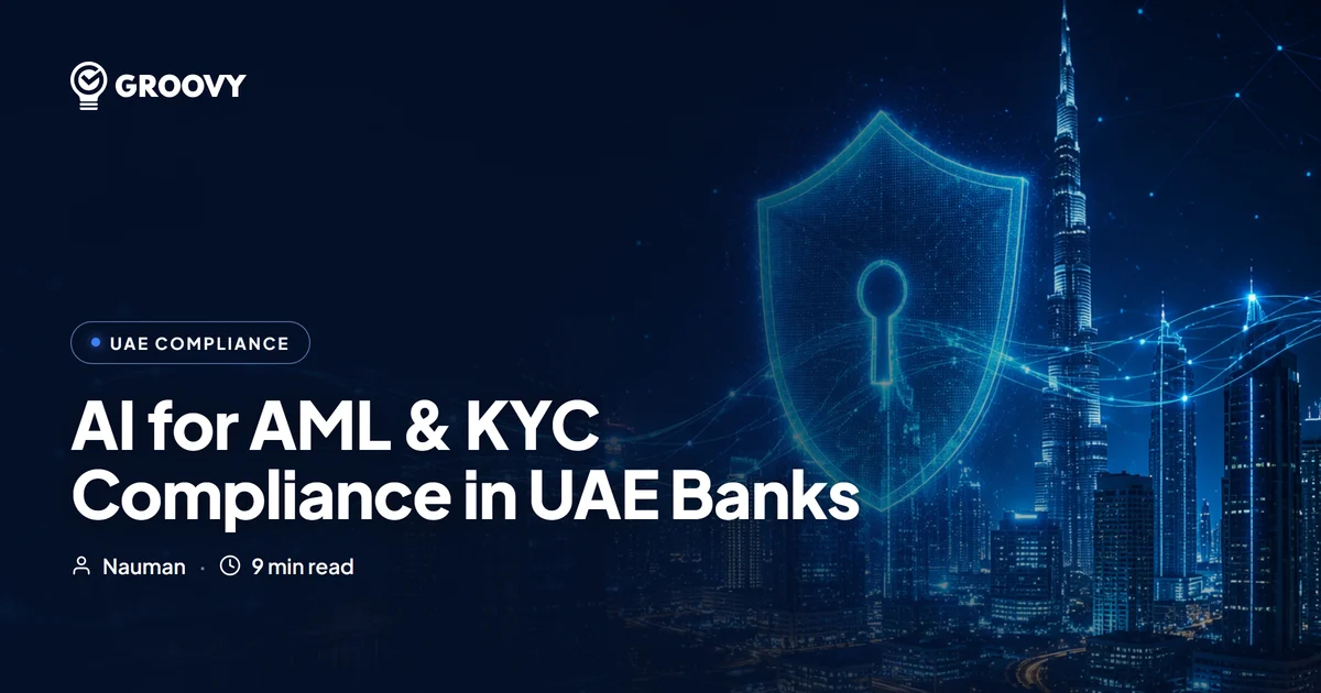 AI for AML & KYC Compliance in UAE Banks: What to Automate (2026)