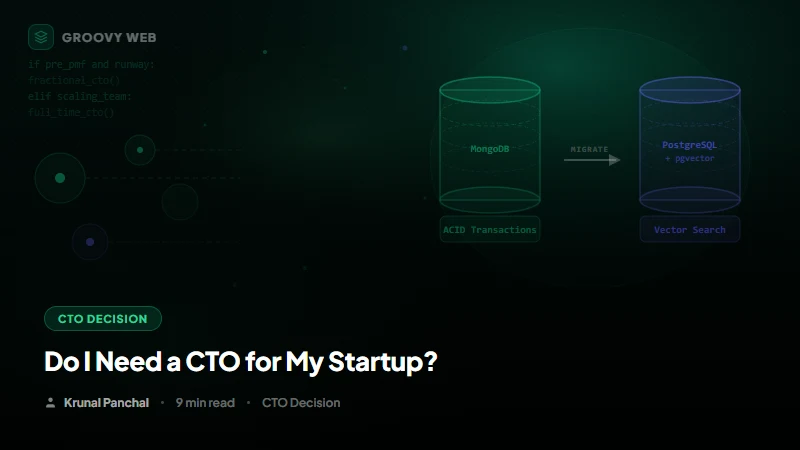 Do I Need a CTO for My Startup? A Founder's Decision Guide