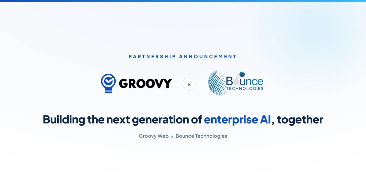 Groovy Web and Bounce Technologies partnership announcement, both company logos side by side, to build the next generation of enterprise AI together