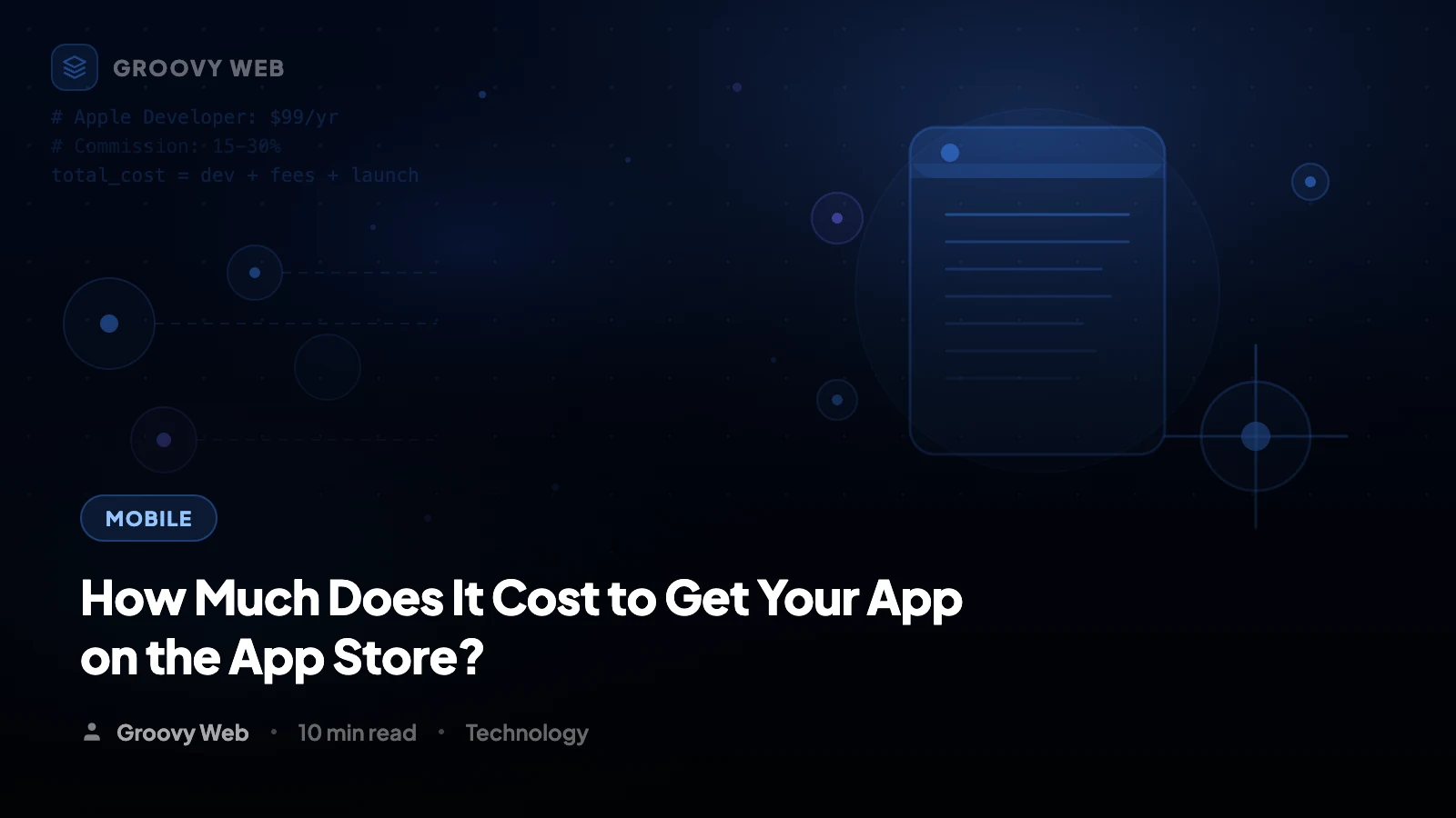 How Much Does It Cost to Publish on the App Store? (2026 Full Breakdown)