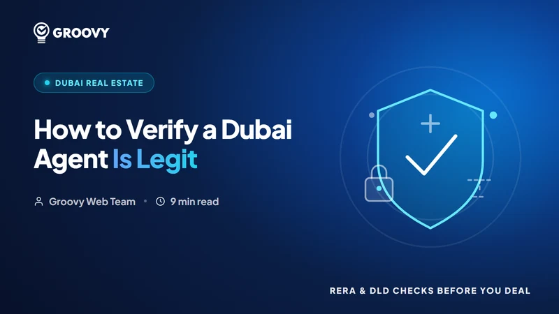 Is Your Dubai Broker Actually Licensed? Verify BRN, RERA & Trakheesi in 60 Seconds (2026)