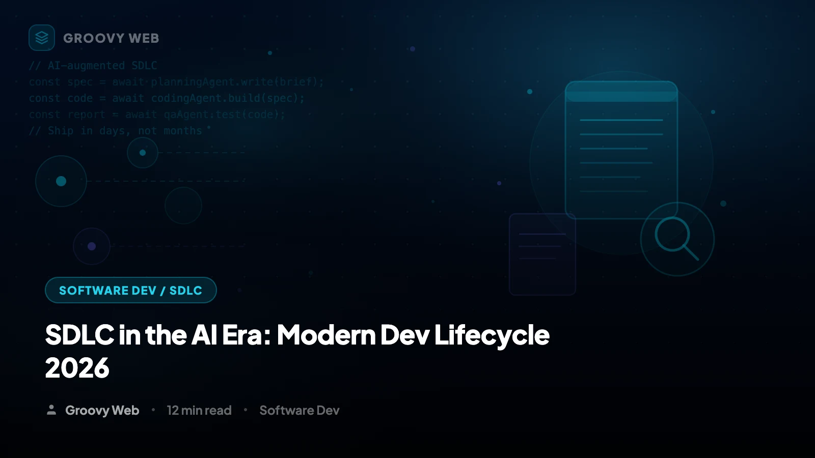 SDLC Is Dead: How AI Changed Software Development in 2026